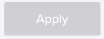 Greyed out Apply button.png